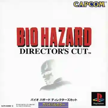 Bio Hazard - Directors Cut (JP)-PlayStation